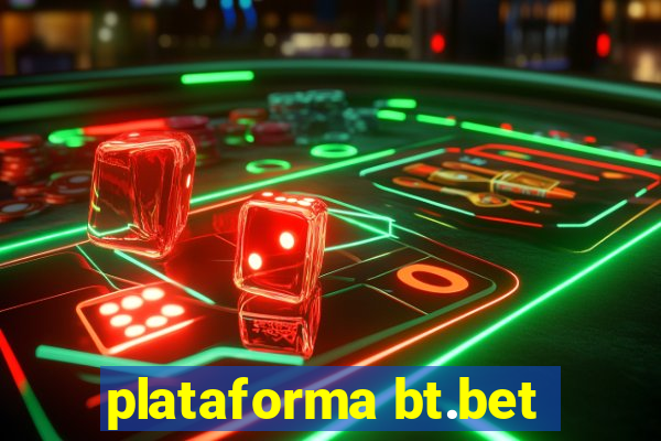 plataforma bt.bet